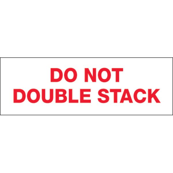 2" x 110 yds. - "Do Not Double Stack..." Printed Tape